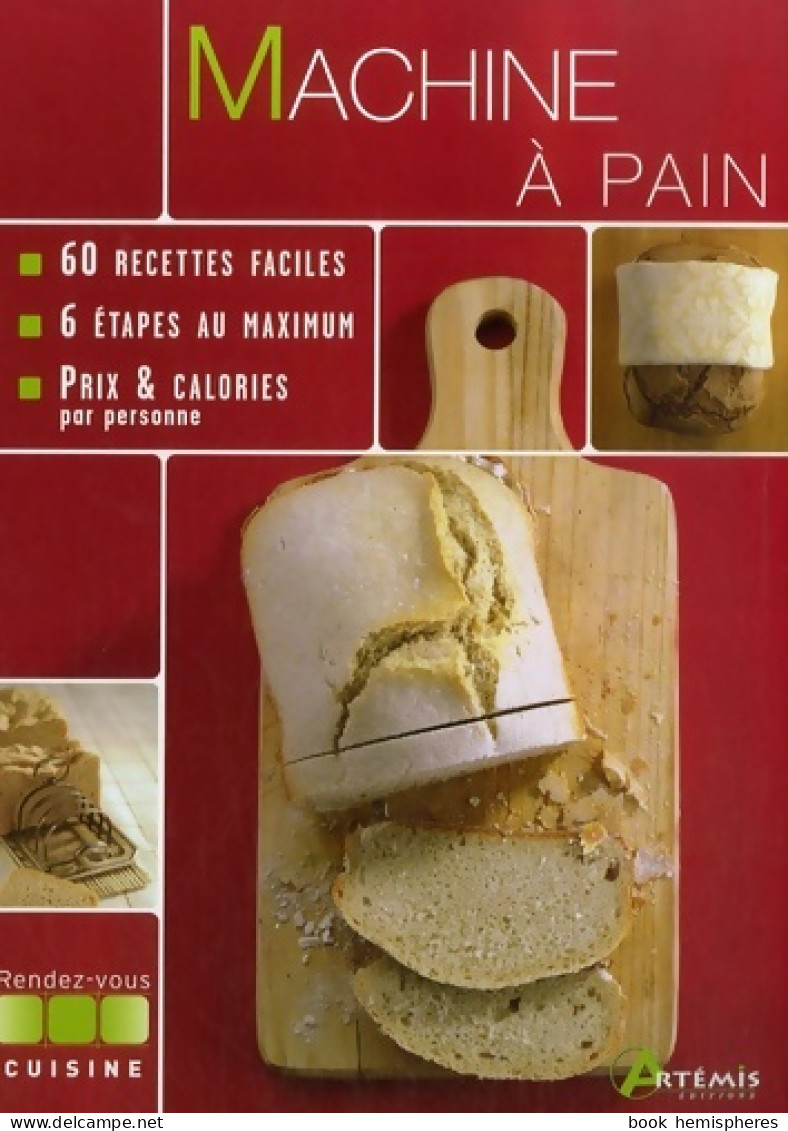 Machine à Pain : Nouvelles Recettes (2007) De Losange - Gastronomía