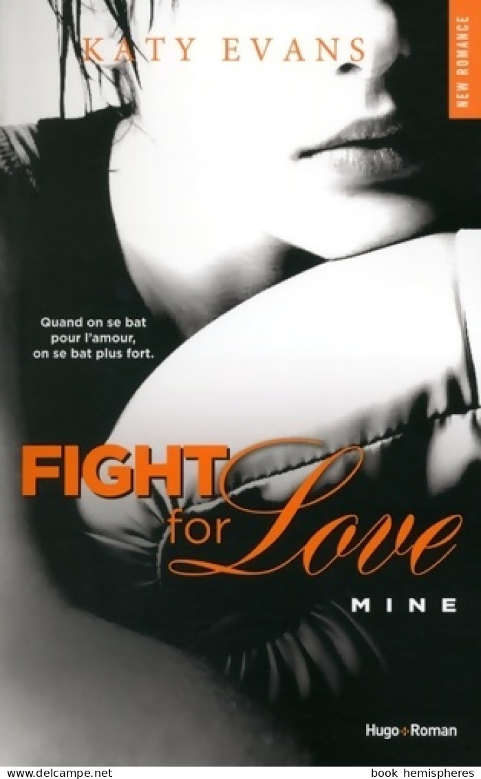 Fight For Love Tome II (2015) De Katy Evans - Romantik