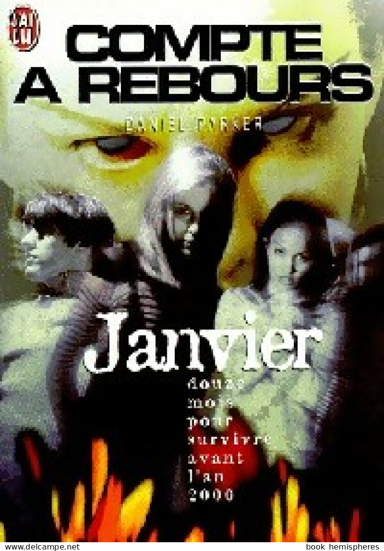 Compte à Rebours : Janvier (1998) De Daniel Parker - Otros & Sin Clasificación