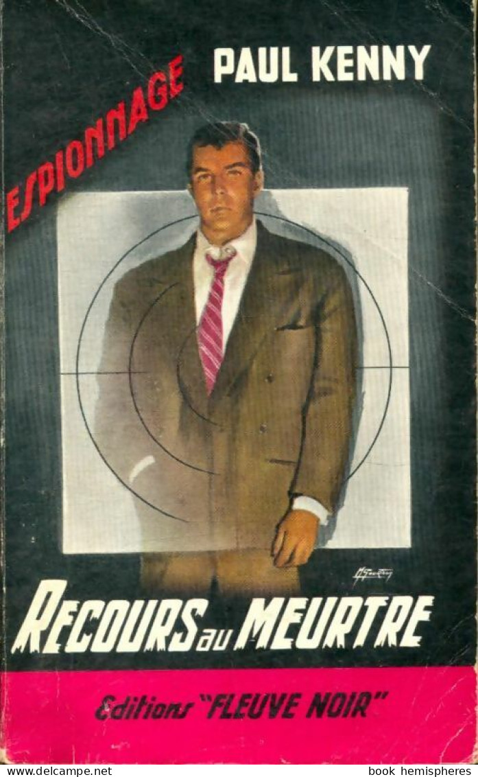 Recours Au Meurtre (1964) De Paul Kenny - Old (before 1960)