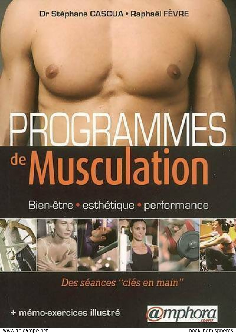 Programmes De Musculation (2006) De Stéphane Cascua - Sport