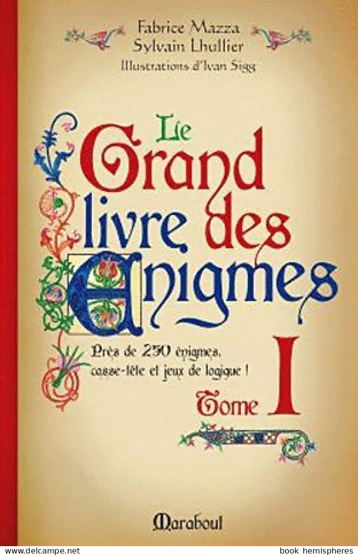 Le Grand Livre Des énigmes Tome I (2011) De Collectif - Palour Games