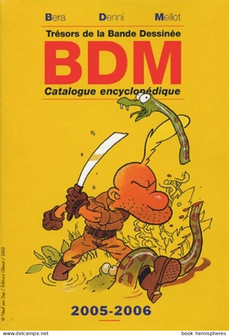 Trésors De La Bande Dessinée 2005-2006 (2004) De Michel Denni - Altri & Non Classificati