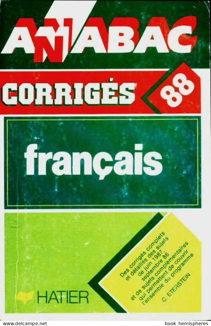 Français 1ère Sujets Corrigés 1987 (1989) De Collectif - 12-18 Years Old