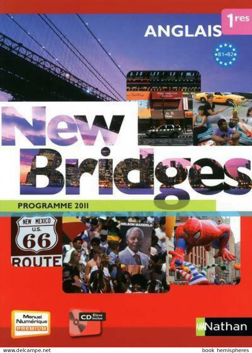 New Bridges 1ères (2011) De Sylvie Persec - 12-18 Jahre