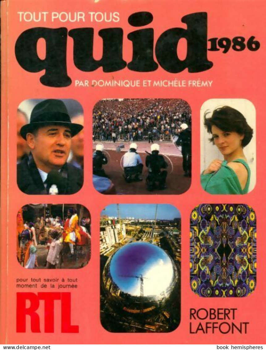 Quid 1986 (1985) De Michèle Frémy - Diccionarios