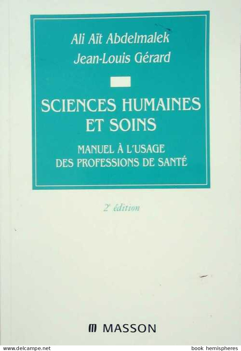 Sciences Humaines Et Soins (2008) De Ali Aït Abdelmalek - Scienza