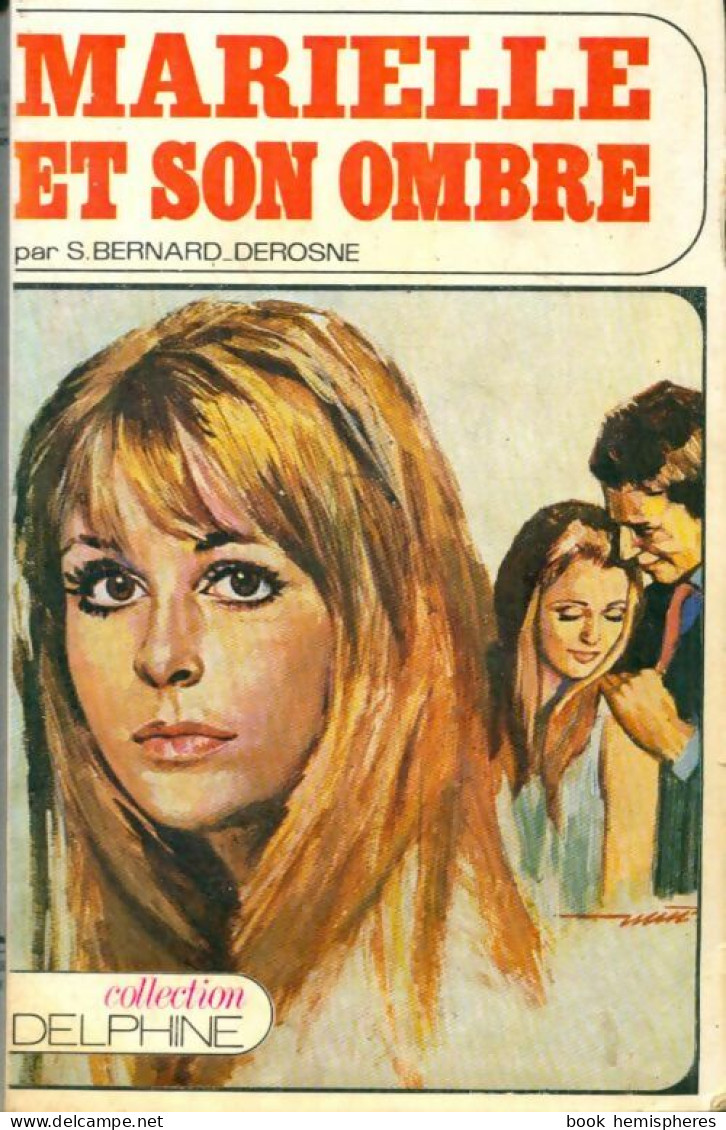 Marielle Et Son Ombre (1970) De Sabine Bernard-Derosne - Romantique