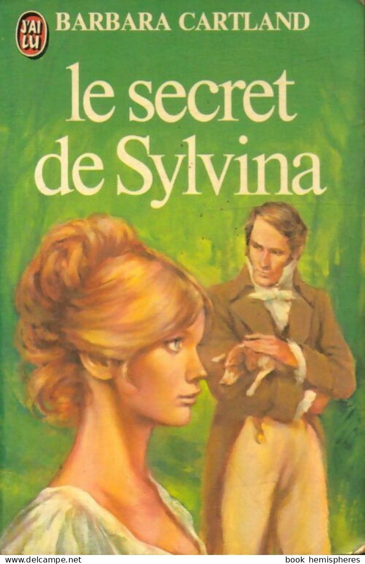 Le Secret De Sylvina (1980) De Barbara Cartland - Romantique