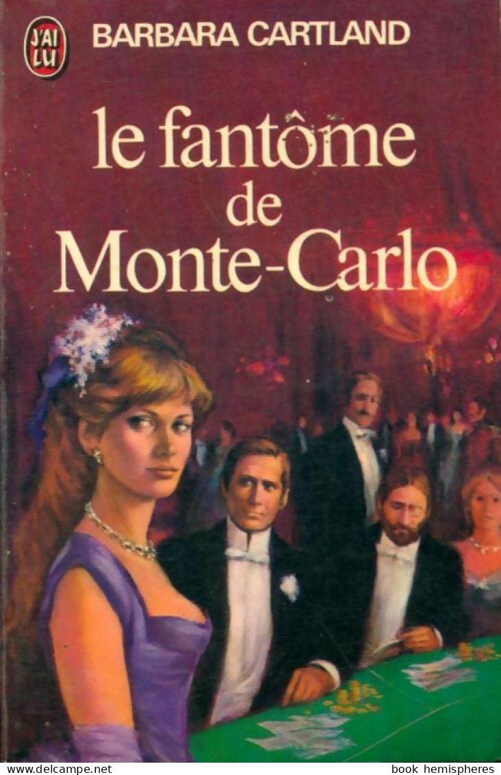 Le Fantôme De Monte Carlo (1978) De Barbara Cartland - Romantik