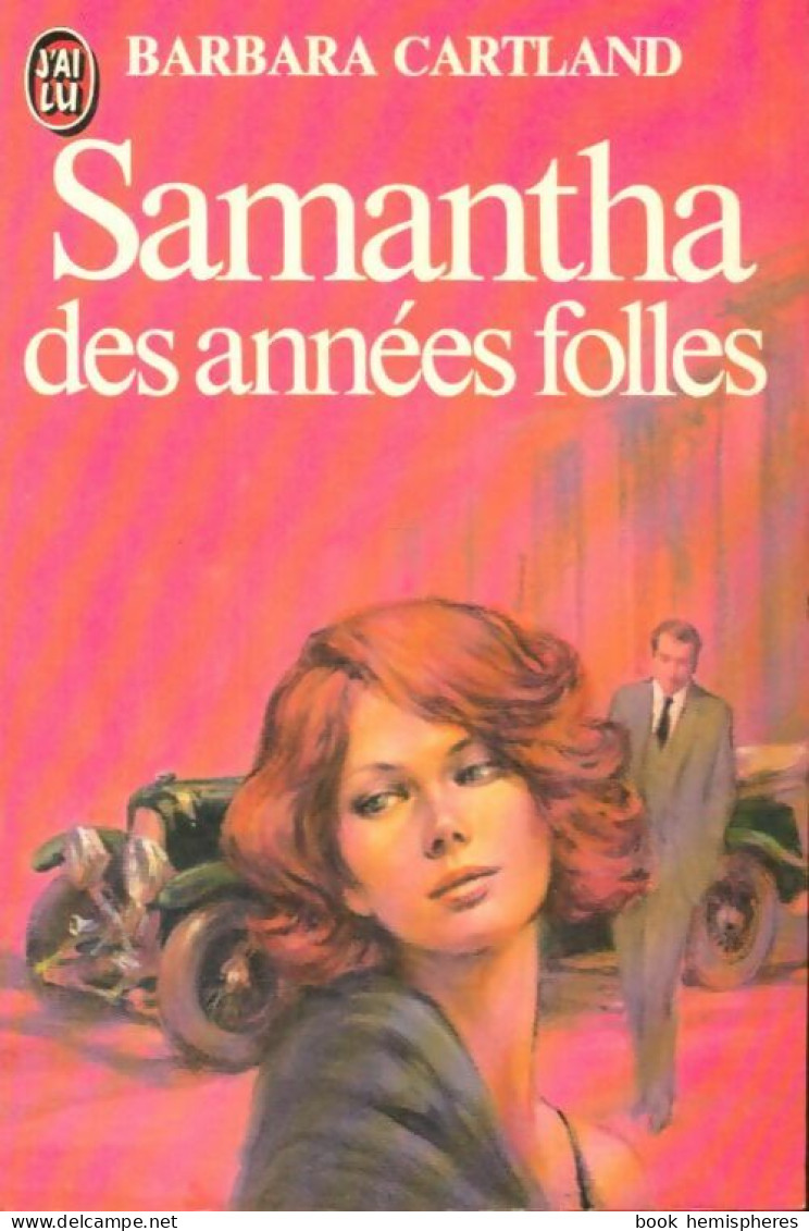Samantha Des Années Folles (1981) De Barbara Cartland - Romantik