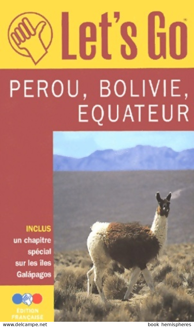 Pérou Bolivie Equateur 2001 (2001) De Guide Let'S Go - Tourism