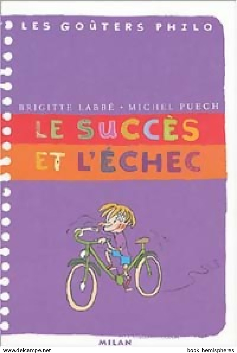 Le Succès Et L'échec (2004) De Brigitte Puech - Psychologie/Philosophie