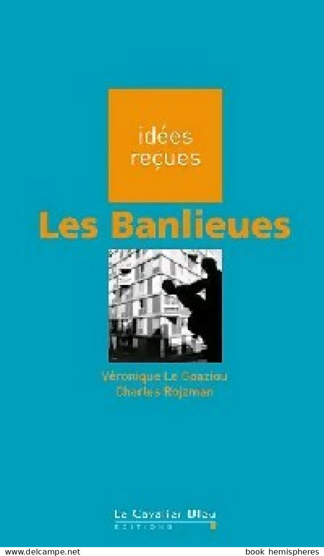 Les Banlieues (2001) De Charles Le Goaziou - Sciences