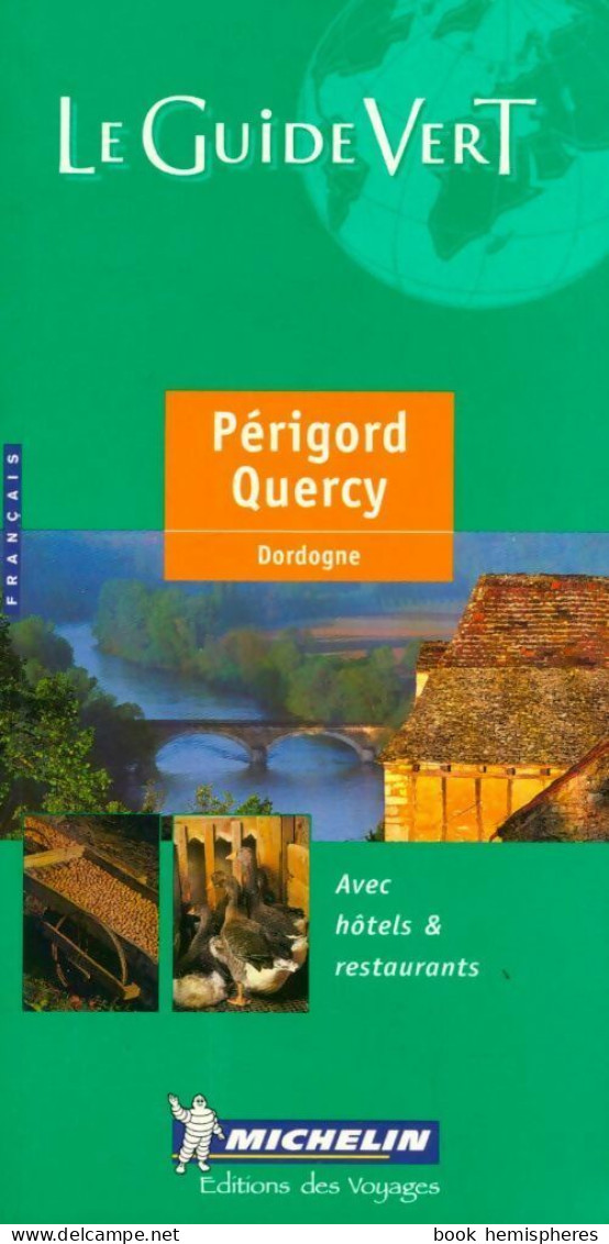 Périgord-Quercy (2001) De Guide Vert - Turismo