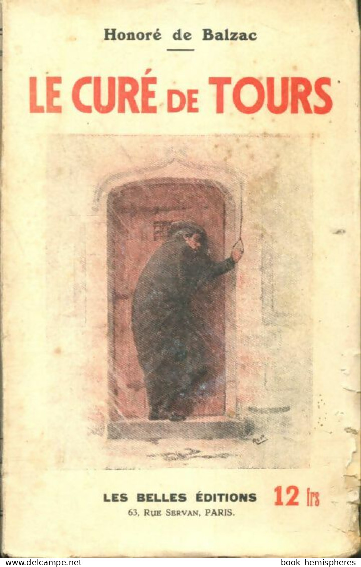 Le Curé De Tours (0) De Honoré De Balzac - Auteurs Classiques