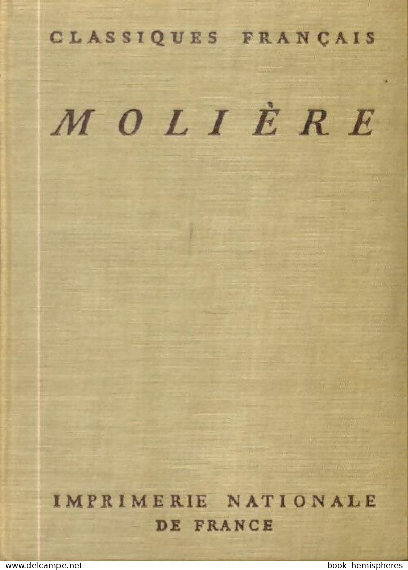 Oeuvres Complètes Tome III (1949) De Molière - Autres & Non Classés