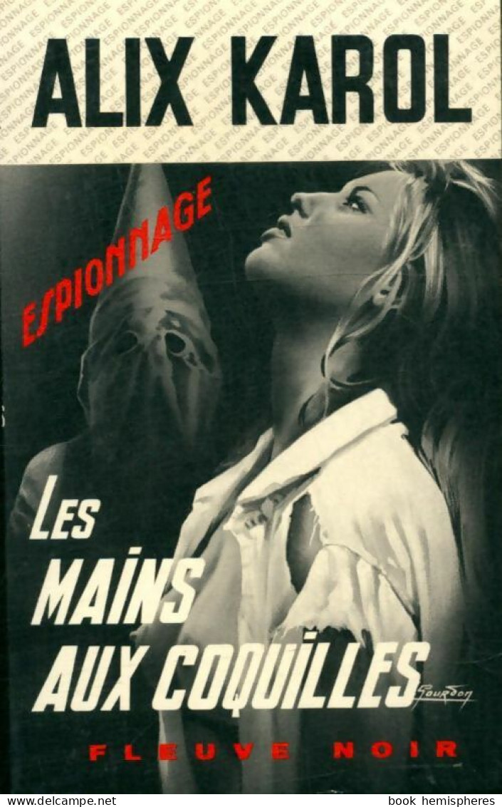 Les Mains Aux Coquilles (1976) De Alix Karol - Anciens (avant 1960)