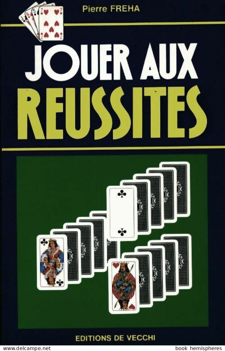 Jouer Aux Réussites (1994) De Pierre Freha - Jeux De Société