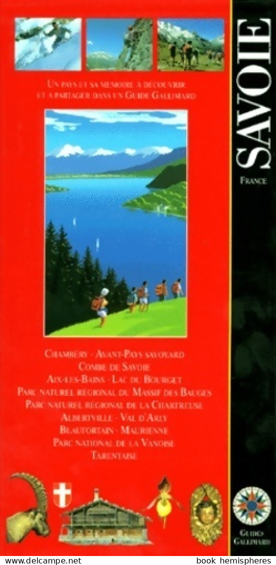 Savoie France (1997) De Guide Gallimard - Tourismus