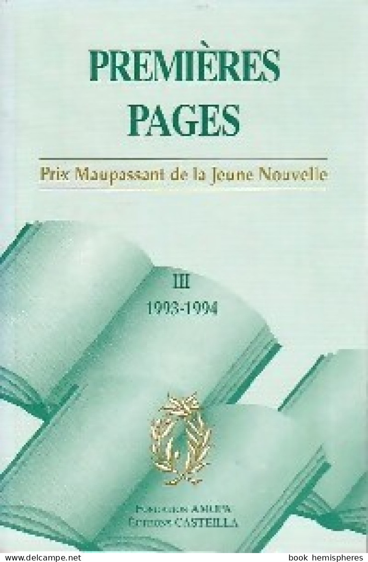 Premières Pages Tome III : 1993-1994 (1995) De Collectif - Natuur