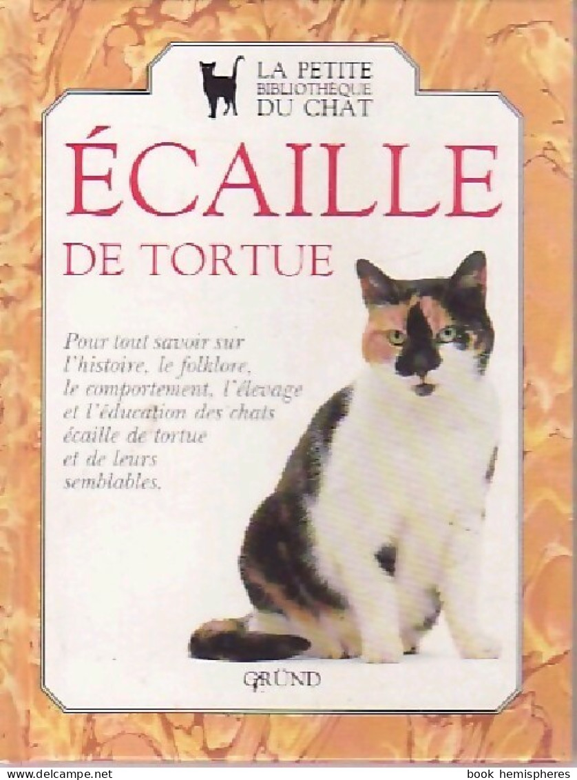 Le Chat écaille De Tortue (1991) De Elizabeth Taylor - Animali