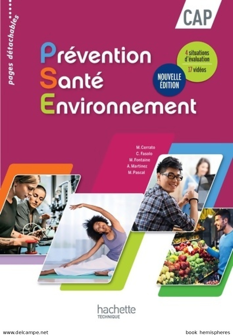 Prévention Santé Environnement CAP - Livre élève - Nouveau Programme 2016 (2016) De Martine Cerrato - 12-18 Ans