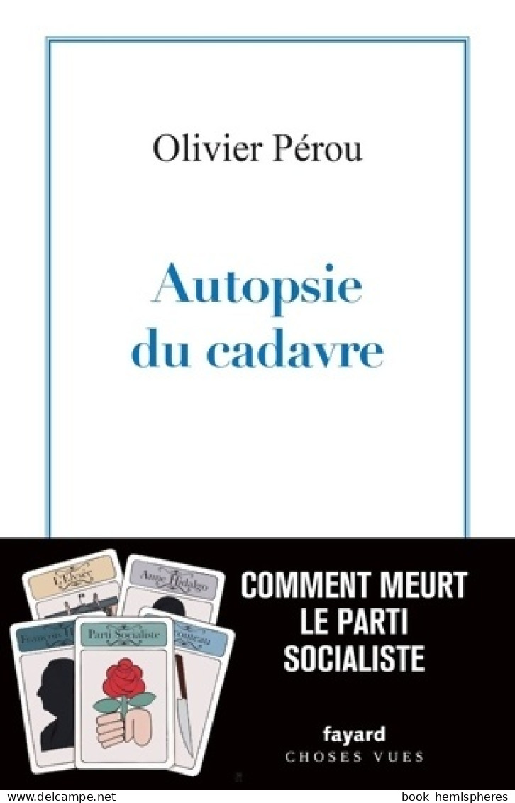 Autopsie Du Cadavre (2022) De Olivier Pérou - Politique