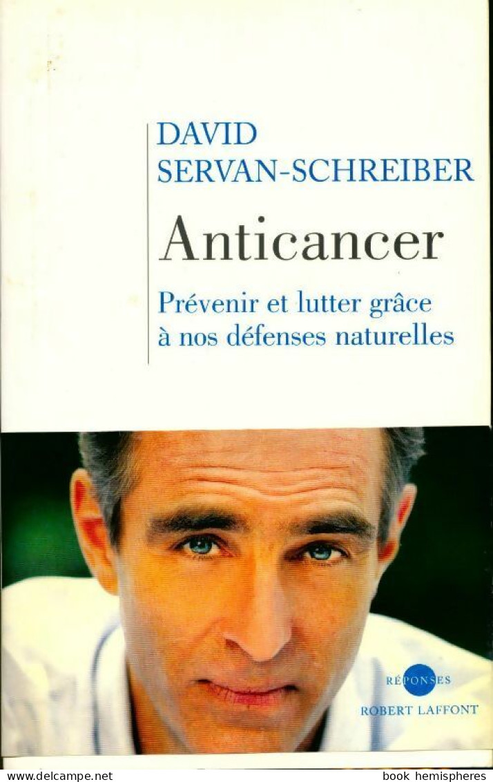 Anticancer (2007) De David Servan-Schreiber - Gesundheit