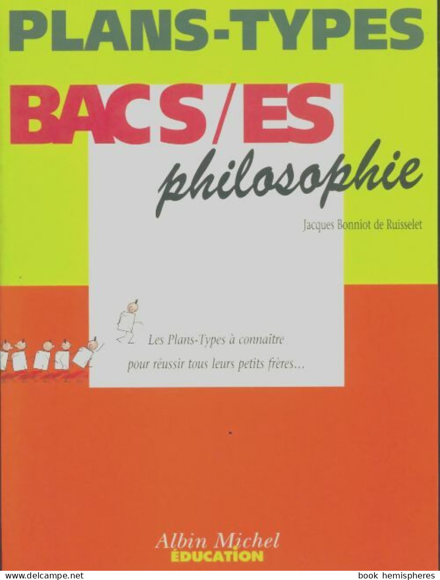 Plan Type Philosophie S Et Es (1998) De Jacques Bonniot De Ruisselet - 12-18 Years Old