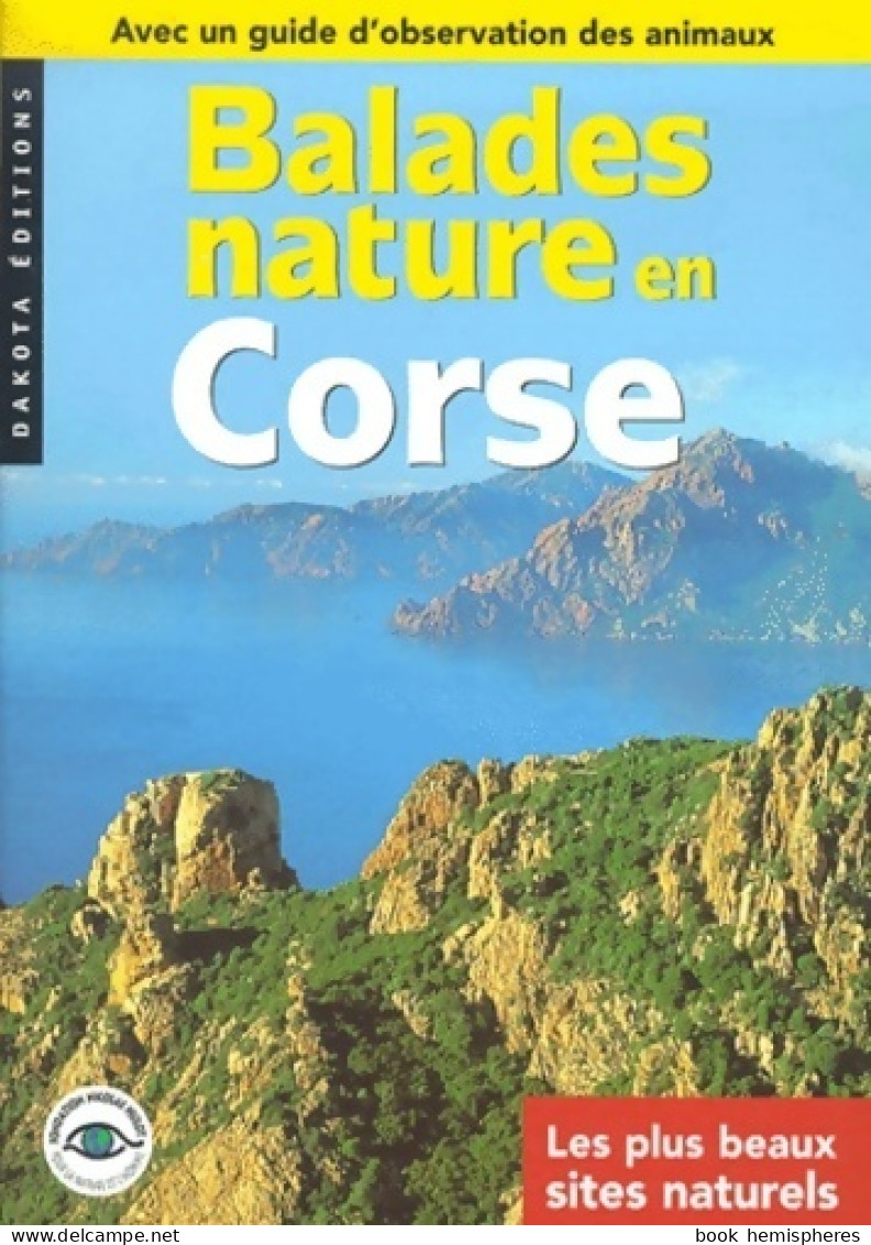 Balades Nature En Corse 2000 (2000) De Collectif - Tourism