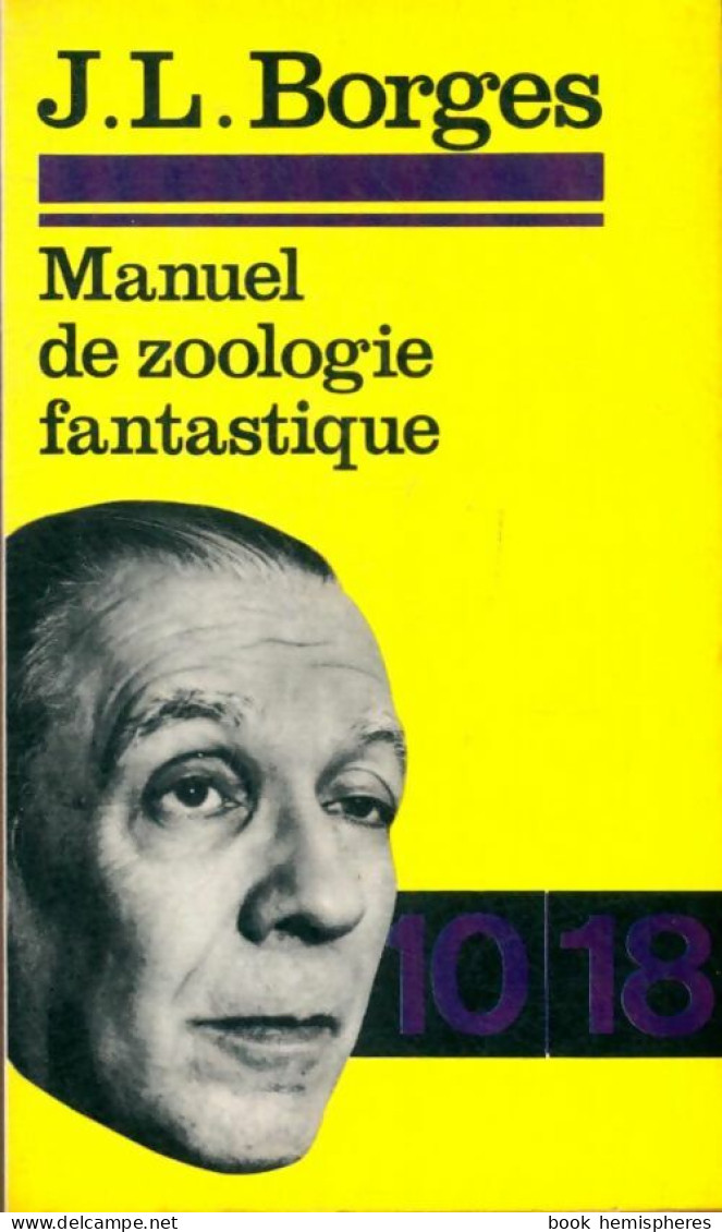 Manuel De Zoologie Fantastique (1970) De Margarita Borges - Fantastic