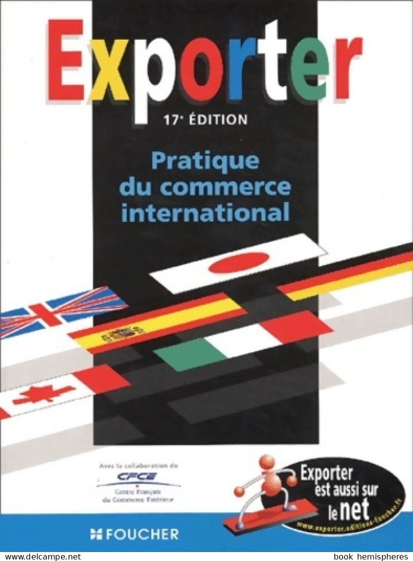 Exporter : Pratique Du Commerce International (2003) De Duphil - 18 Ans Et Plus