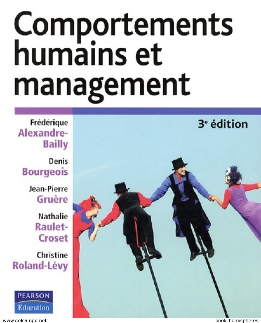 Comportements Humains Et Management 3e Edition (2009) De Yves Bailly - Economia