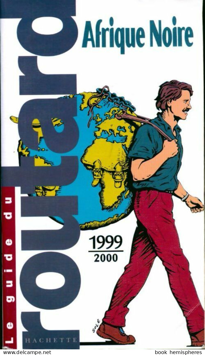 Afrique Noire 1999-2000 (1999) De Collectif - Turismo
