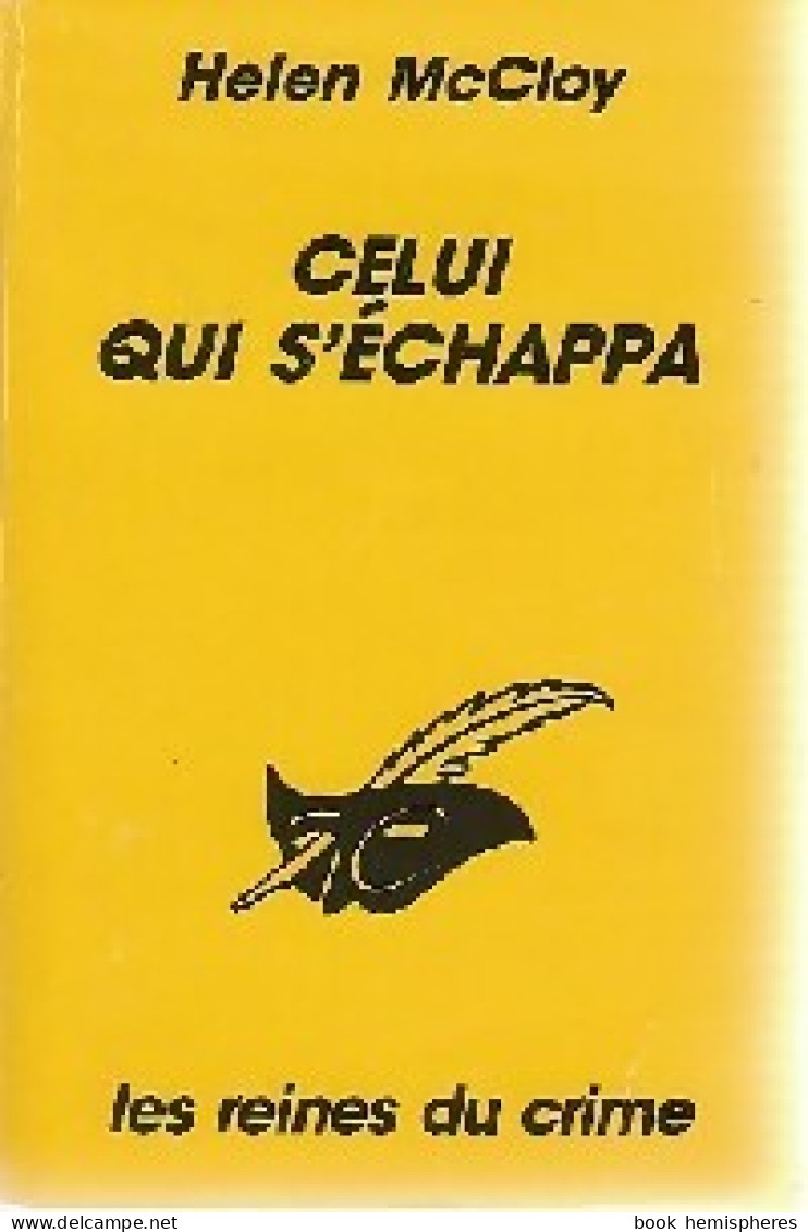 Celui Qui S'échappa (1992) De Helen McCloy - Other & Unclassified