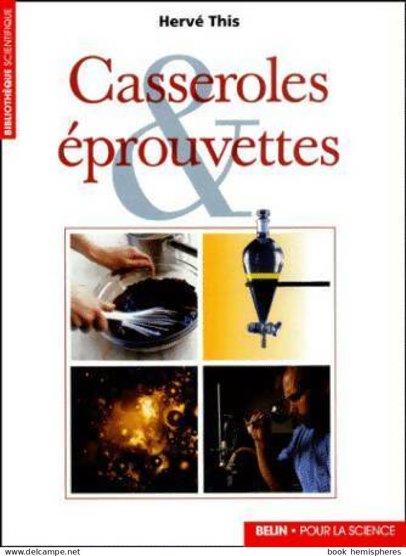 Casseroles & éprouvettes (2002) De Hervé This - Ciencia
