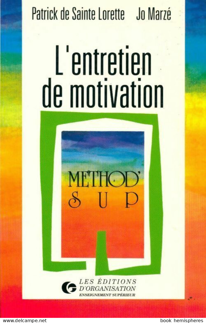 L'entretien De Motivation (1996) De Patrick De Sainte-Lorette - Handel
