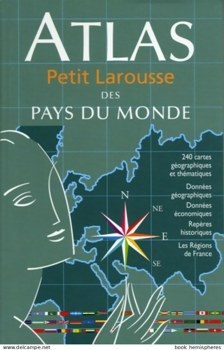 Atlas Petit Larousse Des Pays Du Monde 2006 (2005) De Larousse - Maps/Atlas