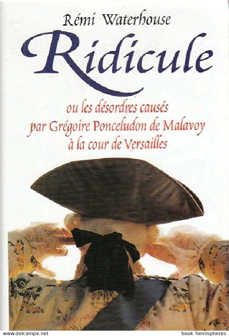 Ridicule (1997) De Rémi Waterhouse - Kino/TV