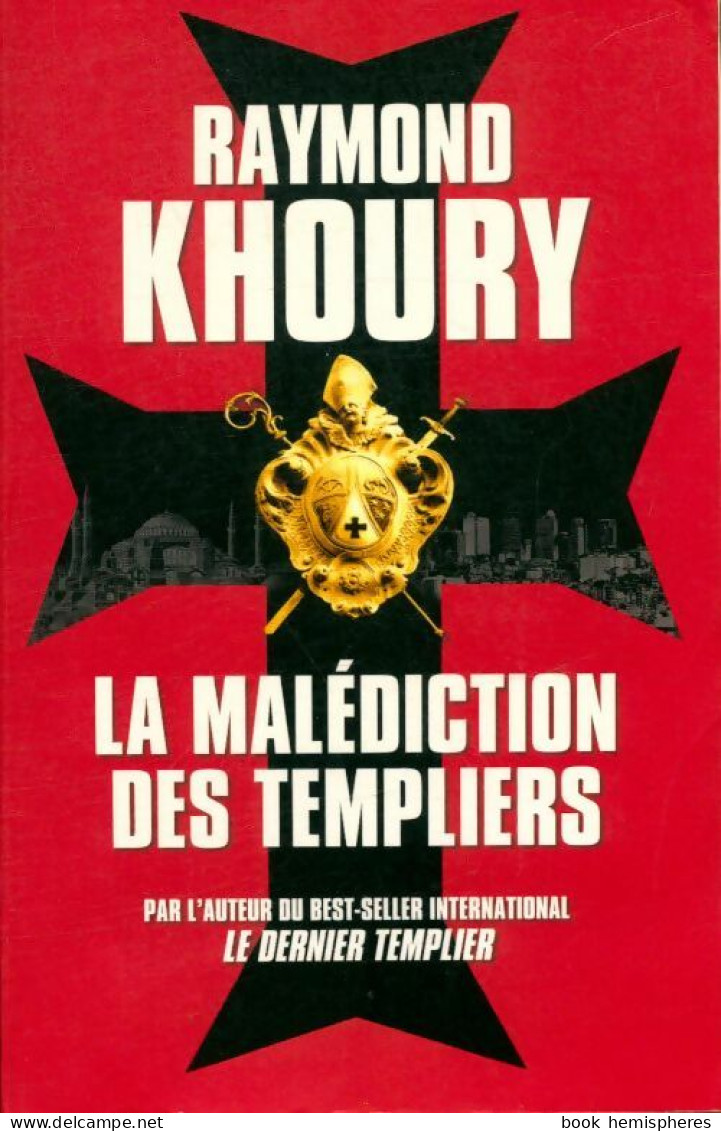 La Malédiction Des Templiers (2010) De Raymond Khoury - Historisch