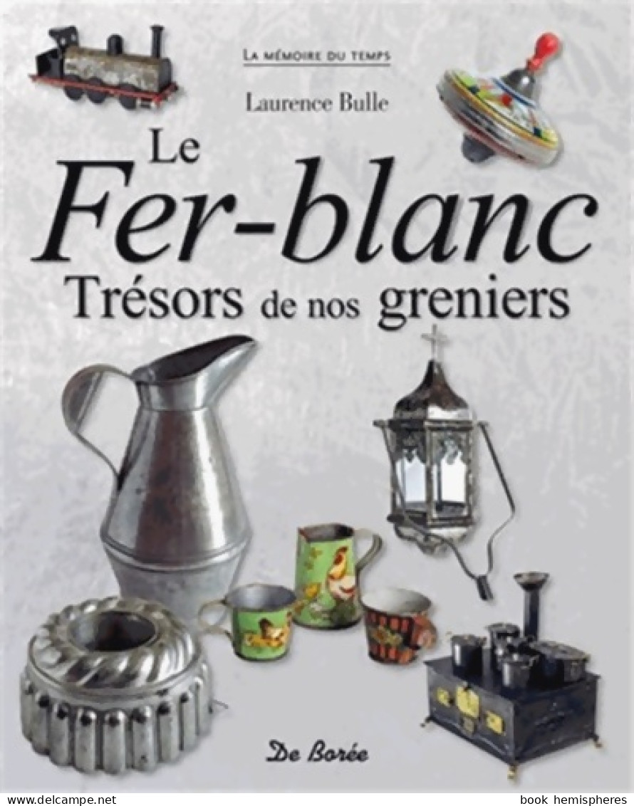 Fer-Blanc (2011) De Laurence Bulle - Kunst