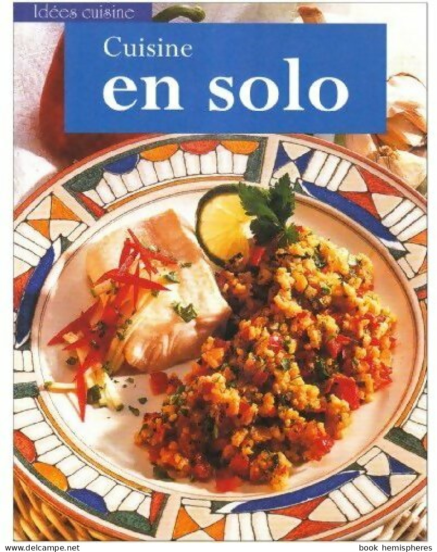 Cuisine En Solo (2009) De Inconnu - Gastronomie