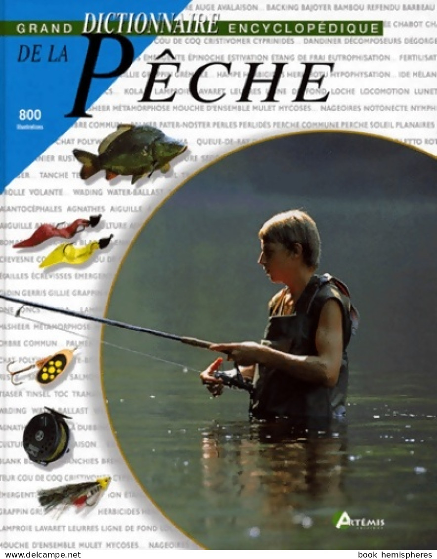 Le Grand Guide Encyclopédique De La Pêche (1999) De Collectif - Chasse/Pêche