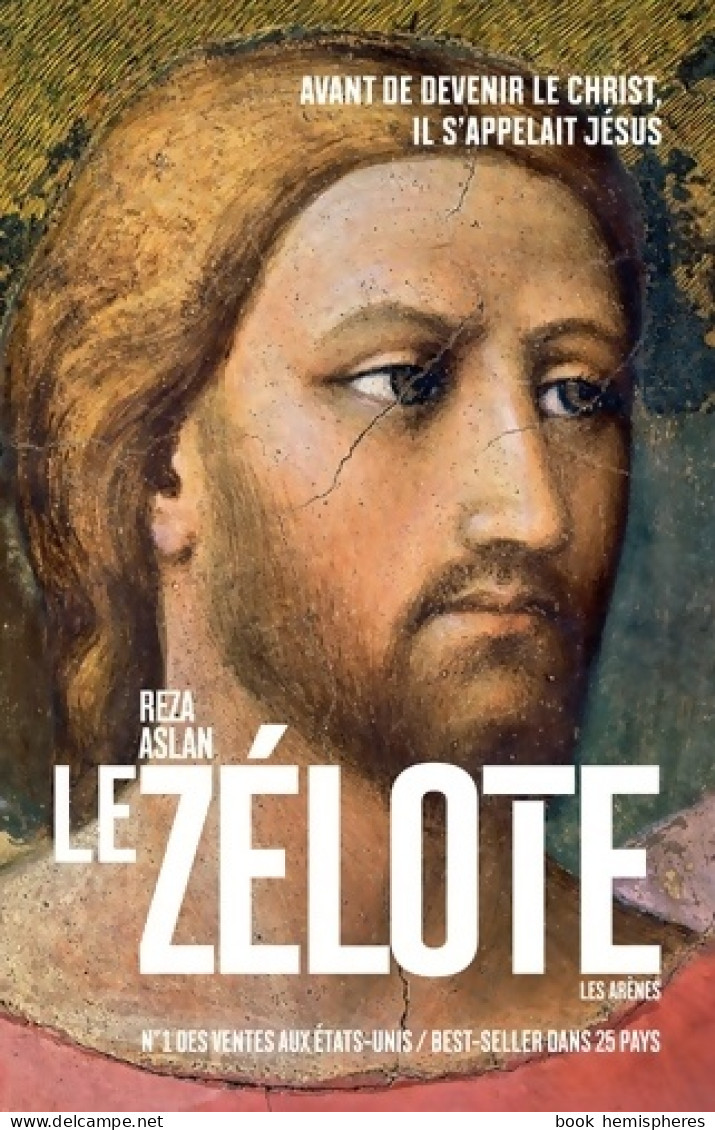 Le Zélote (2014) De Aslan Reza - Religión