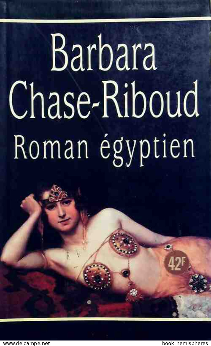 Roman égyptien (1996) De Barbara Chase-Riboud - Historique