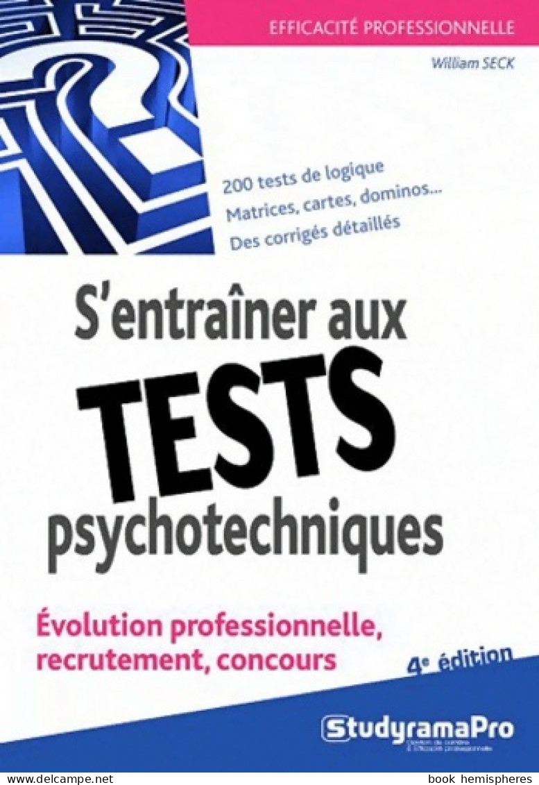 S'entraîner Aux Tests Psychotechniques (2012) De William Seck - Handel