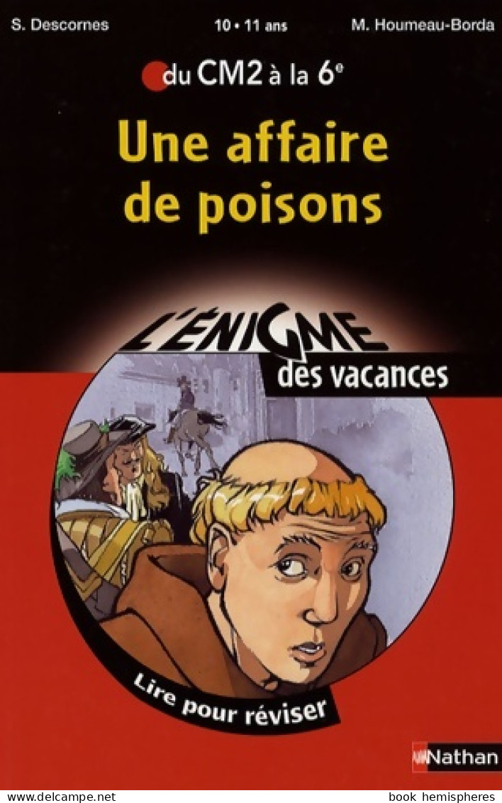 Une Affaire De Poisons : Du CM2 à La 6e (2007) De Martine Houmeau-Borda - Unclassified