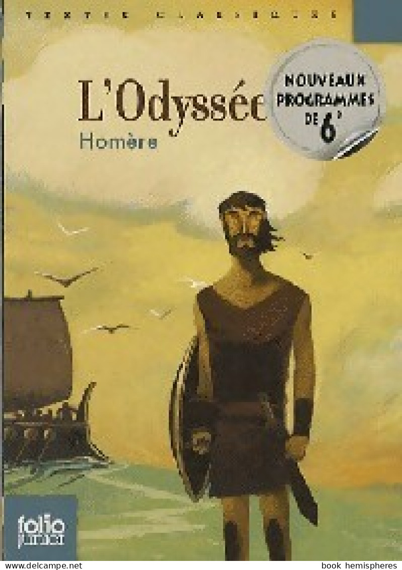 L'odyssée (extraits) (2009) De Homère - Klassische Autoren