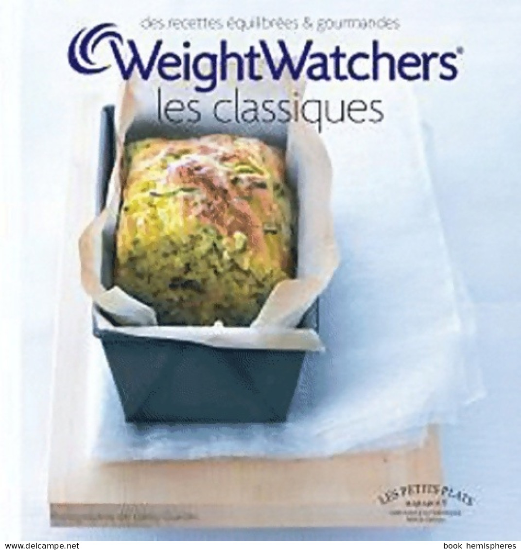 Les Classiques Weight Watchers (2010) De Weight Watchers - Gesundheit